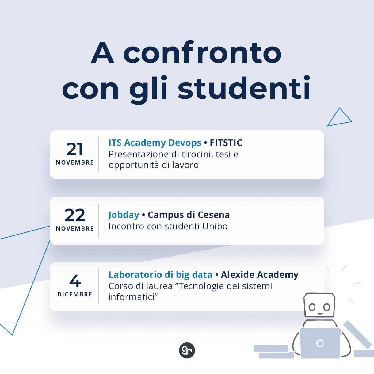 3 appuntamenti con gli studenti su tirocini, tesi e opportunità di lavoro